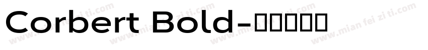 Corbert Bold字体转换